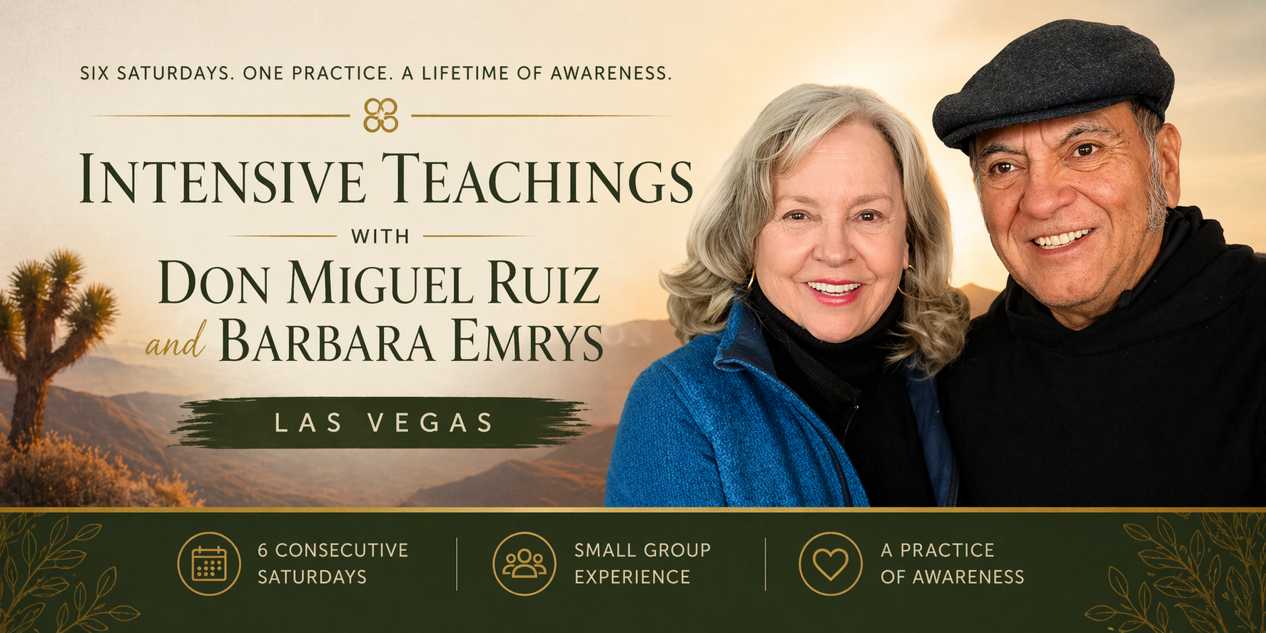 Intensive Teachings with don Miguel Ruiz and Barbara Emrys
