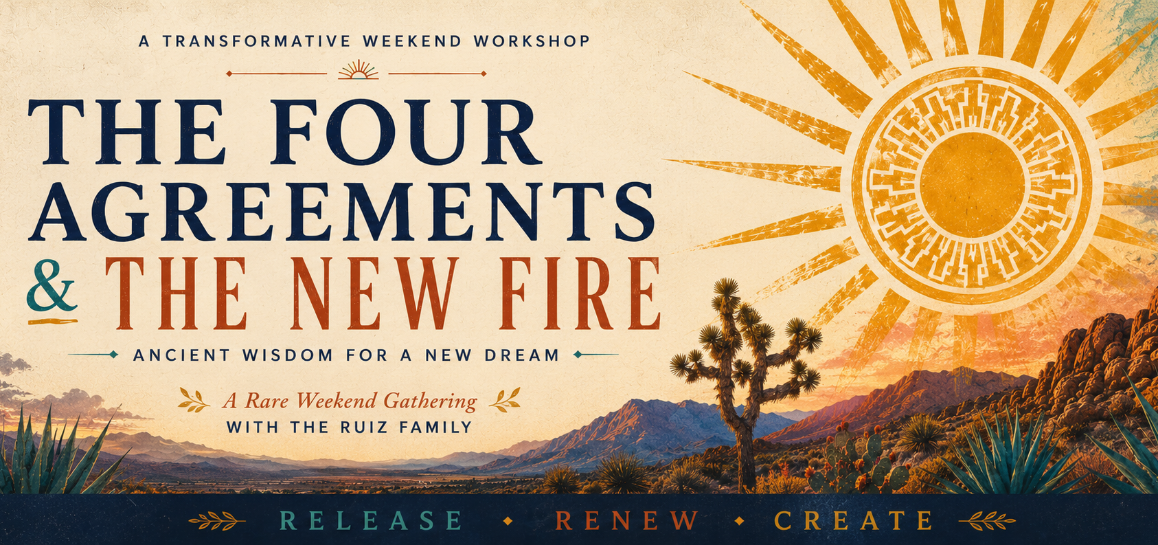 The Four Agreements & The New Fire